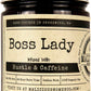 Malicious Women Candle Co - Boss Lady, Expresso Yo' Self Infused with Hustle & Caffeine, All-Natural Soy Candle, 9 Oz
